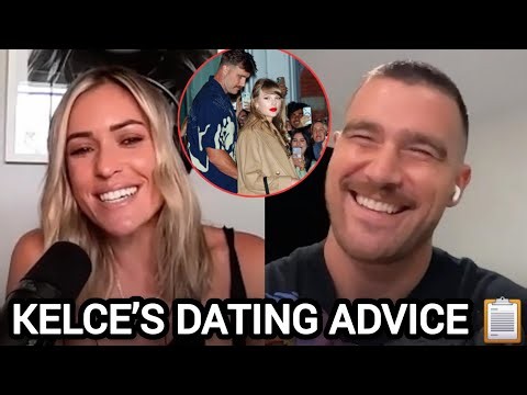 Travis Kelce’s Dating Advice That Predicted His Entire Future 🤯