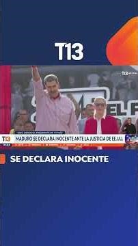 Sigo siendo el Presidente de mi país Maduro se declara inocente ante EEUU