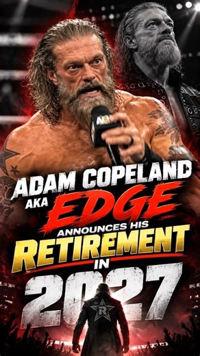 EDGE Announces His RETIREMENT in 2027! 💔