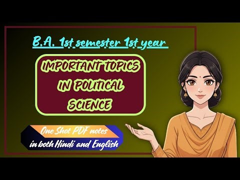 Ba 1st sem Pol.Sci. important topics PDF notes (Link is in the description)