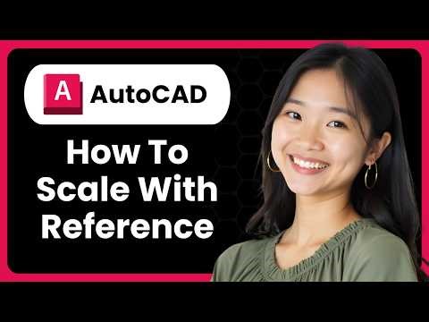 How To Scale With Reference In AutoCAD - Precise Resizing Guide