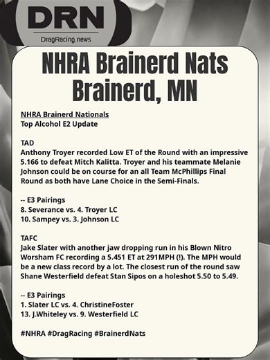 🏁NHRA Brainerd Nationals Top Alcohol E2 Update🏁