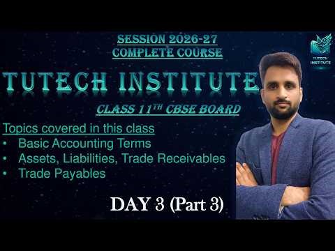 Basic Accounting Terms | Ch-2 | (Part 3) | Lecture 7 | 2026-27 | Class 11 | Accountancy