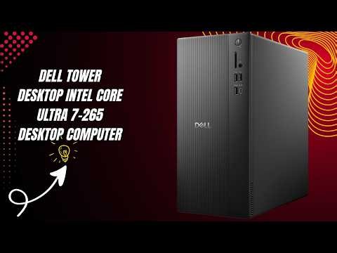 AI PC Performance Explained — Dell Tower Desktop Intel Core Ultra 7-265 Desktop Computer — Review