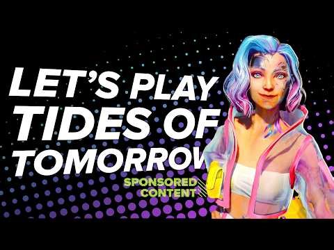 Our Choices Affect YOUR Game? | Let's Play Tides of Tomorrow (Sponsored Content)
