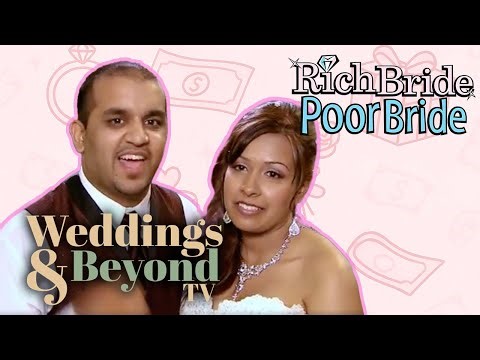 Rich Bride, Poor Bride - All of Season 4!