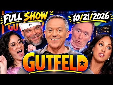Greg Gutfeld Show 10/21/26 FULL EPISODES Today | Gutfeld full episode | Gutfeld full episode today