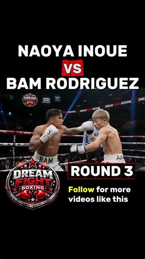 Naoya Inoue Vs Bam Rodriguez ROUND 3 Ai fight simulation