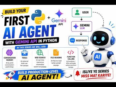 Build Your First AI Agent with Python & Gemini API | Beginner Tutorial