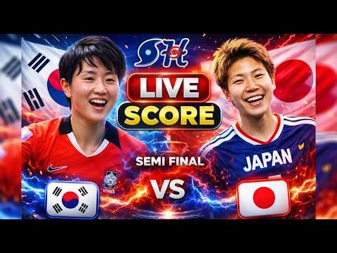 South Korea Women vs Japan Women Football Live Score | SEMI-FINAL | AFC Womens Asian Cup