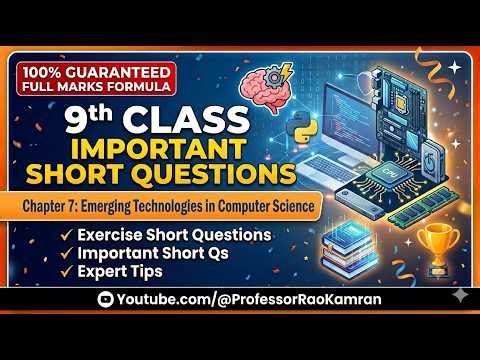 9th Computer Important Short Questions | Ch 7 Emerging Technologies in Computer Science | Board Exam