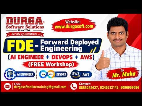 FDE - Forward Deployed Engineering (FREE Workshop) tutorials || by Mr. Maha On 04-10-2026 @9PM (IST)
