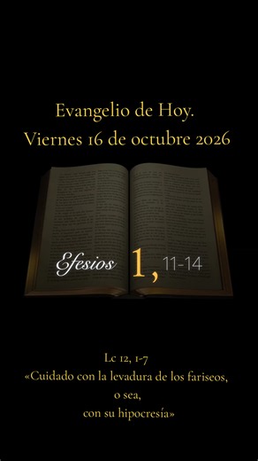 Evangelio de hoy Viernes 16 de octubre 2026 - Lc 12,1-7