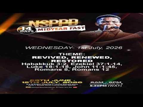 14 DAYS PRAYER & FASTING || DAY 3 || REVIVED, RENEWED, RESTORED! || WEDNESDAY 1ST JULY 2026