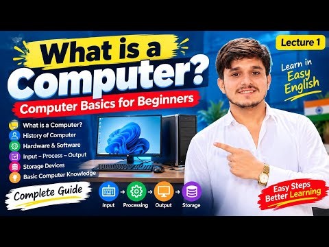 What is a Computer? 💻 | Computer Basics for Beginners | Lecture 1