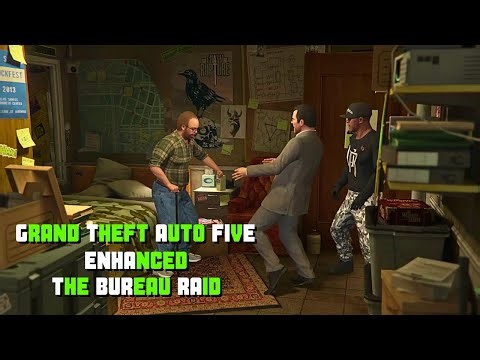 GTA 5 ENHANCED EDITION GAMEPLAY | STORY MODE | THE BUREAU RAID