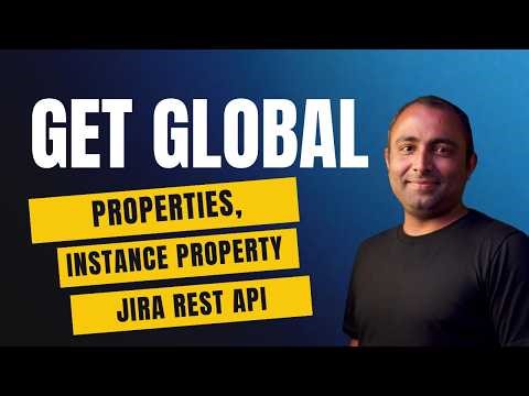 Get Global Properties, Instance Property from Jira REST API | REST API Tutorial