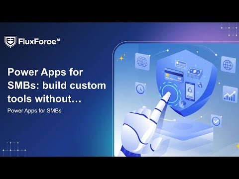 Power Apps for SMBs: build custom tools without developers