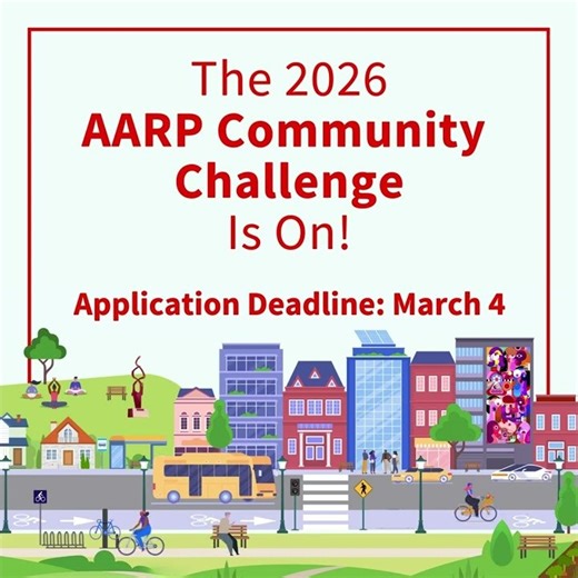 AARP Community Challenge Grant Applications are OPEN!