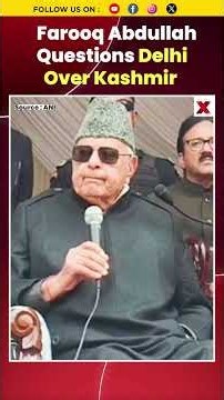 FAROOQ ABDULLAH QUESTIONS DELHI OVER KASHMIR! BJP REACTS #Kashmir #Politics #Shorts