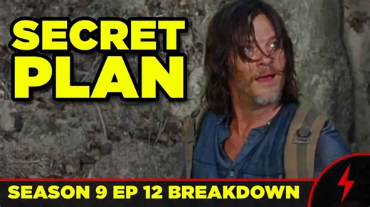 Walking Dead 9x12 breakdown! Daryl's secret plan explained!