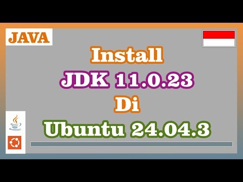 Install Java Development Kit 11.0.23 di Ubuntu 24.04.3