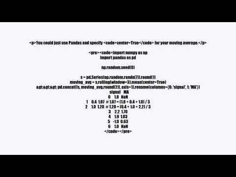 How to implement a good moving average in Python