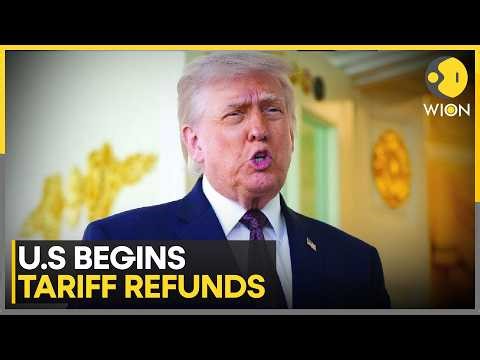 Trump Administration Launches Tariff Refund System as First Step in Paying Back Billions | WION News