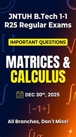 👉R25 Matrices and Calculus | Unit-Wise Important Questions | JNTUH B.Tech 1st Year👍🏼