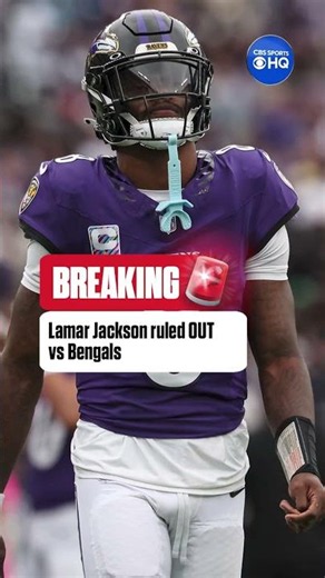 Ravens QB Lamar Jackson has been ruled out vs Bengals #hqsocial #nfl #nflnews
