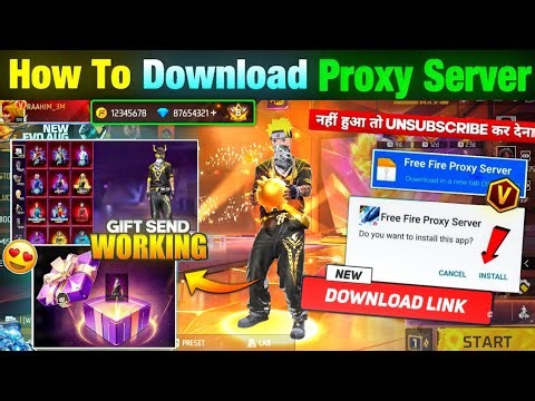 HOW TO DOWNLOAD PROXY SERVER IN FREE FIRE, HOW TO USE PROXY SERVER IN FREE FIRE, VIP PROXY SERVER