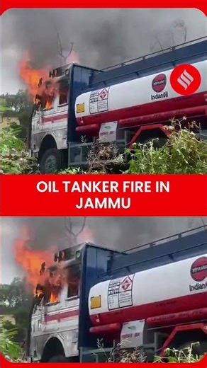 Massive Fire Breaks Out in Oil Tanker in Jammu’s Narwal Area
