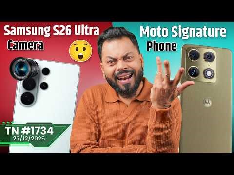 Xiaomi 17 India Launch,Samsung S26 Ultra Camera 😲, Moto Signature Phone,OnePlus Turbo Specs-#TTN1734