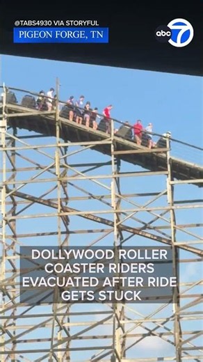 Dollywood roller coaster riders evacuated after ride gets stuck