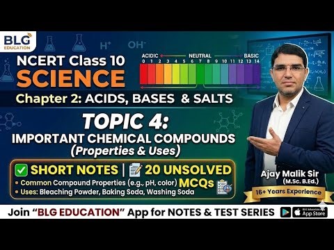 Class 10 Science Chapter 2 | Topic 4: Important Chemical Compounds | Short Notes + 20 MCQs 🧪