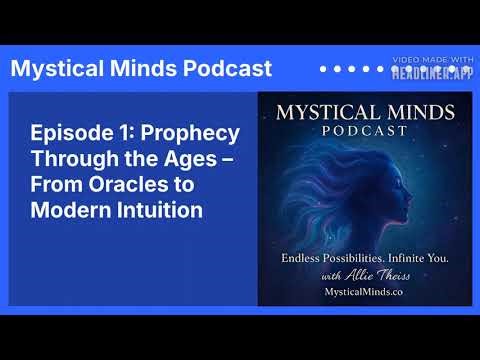 Episode 1: Prophecy Through the Ages – From Oracles to Modern Intuition