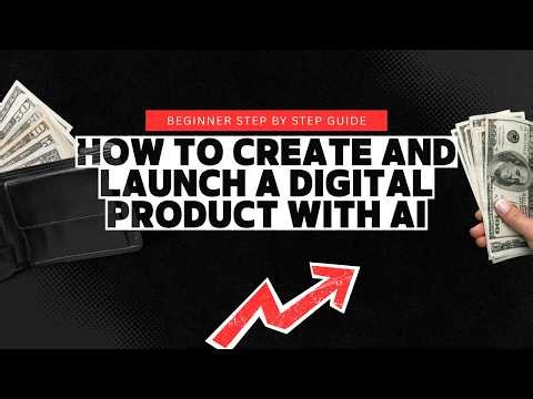 How To Create and Launch a Digital Product With AI Framework | Digital Marketing Step by Step Guide