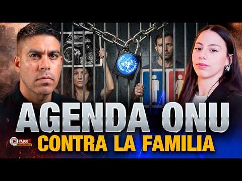 🚨NUEVO ATAQUE: La ONU y su Agenda Global Contra la Vida, la familia y la Libertad