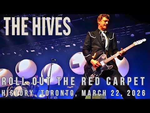 The Hives | "Roll Out the Red Carpet" | Live at History | Toronto | March 22, 2026