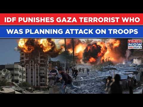 BIG ISRAEL ATTACK Foiled: IDF Punishes Terrorist Plotting To Strike Soldiers In Northern Gaza