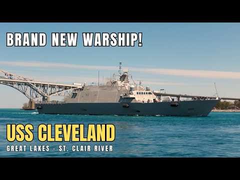 US Navy Warship USS Cleveland on a Rare Great Lakes Voyage!