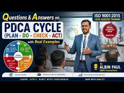 Questions & Answers on PDCA Cycle | ISO 9001:2015 Lead Auditor Training | Real Industry Examples