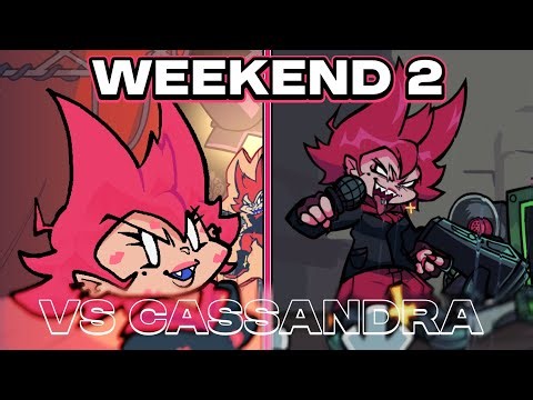 WEEKEND 2 vs. Cassandra - FNF MOD