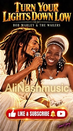 TURN YOUR LIGHTS DOWN LOW- Bob Marley & The Wailers #ritamarley#bobmarleyandthewailers