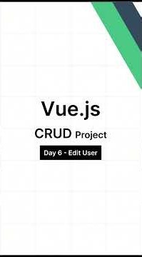 Vue.js CRUD Project — Day 6 | Edit & Update Users #vuejs #javascript #programming #coding