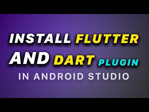 How to Install Flutter and Dart Plugin in Android Studio
