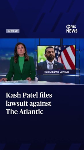 Kash Patel files lawsuit against The Atlantic