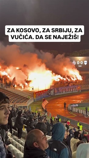 ZA KOSOVO, ZA SRBIJU, ZA VUČIĆA. DA SE NAJEŽIŠ.