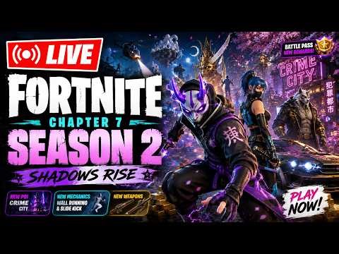 FORTNITE LIVE 🔥 Chapter 7 Season 2! NEW Update, Battle Pass & Insane Gameplay