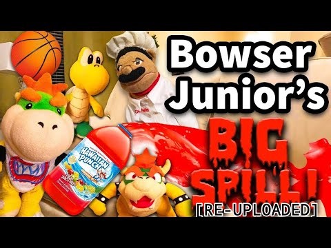 SML ARCHIVE Movie: Bowser Junior's Big Spill! [RE-UPLOADED]